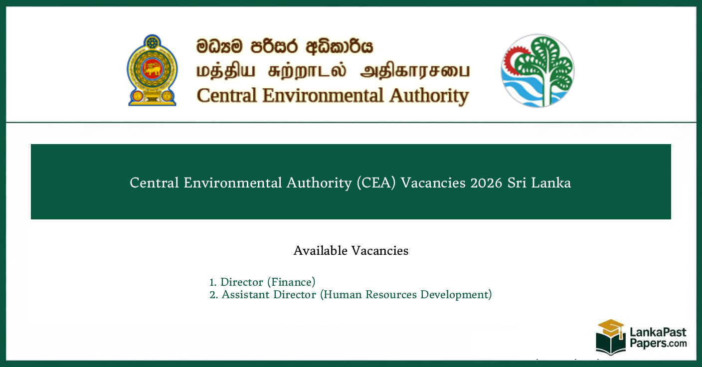 Central Environmental Authority (CEA) Vacancies 2026 Sri Lanka
