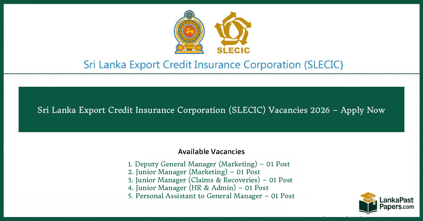 Sri Lanka Export Credit Insurance Corporation (SLECIC) Vacancies 2026