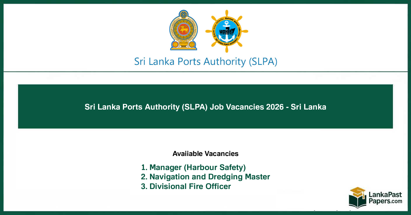 Sri Lanka Ports Authority (SLPA) Job Vacancies 2026 - Sri Lanka