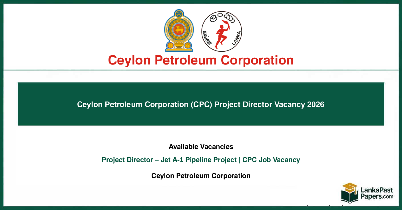 Ceylon Petroleum Corporation (CPC) Project Director Vacancy 2026
