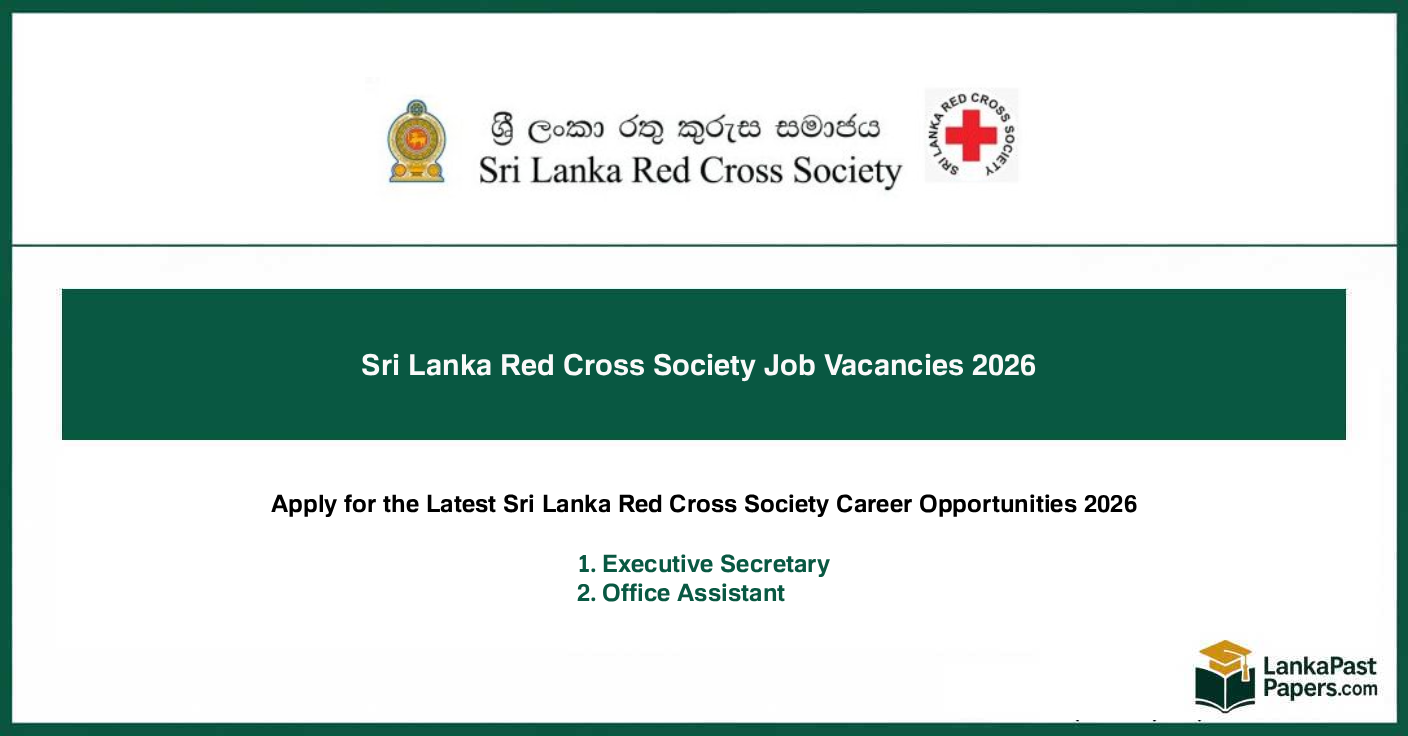 Sri Lanka Red Cross Society Job Vacancies 2026 – Executive Secretary and Office Assistant