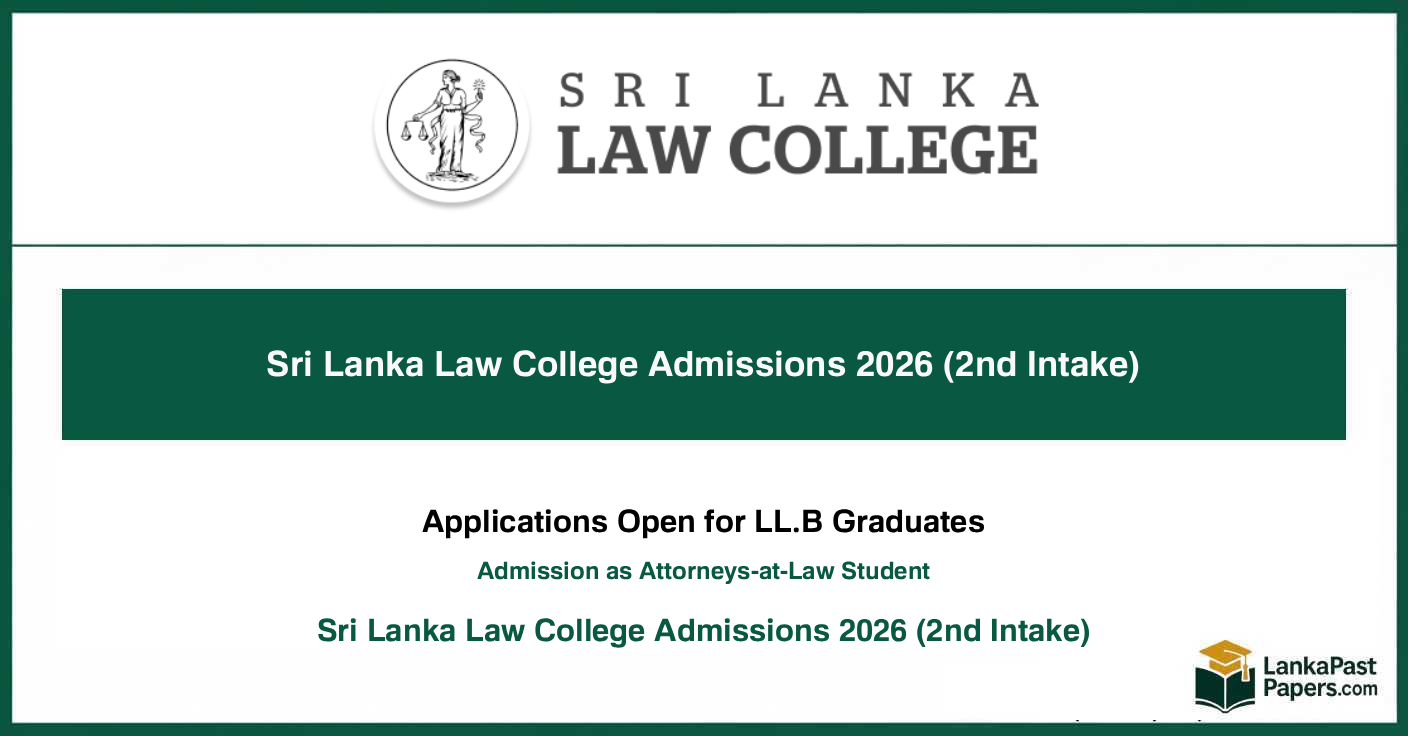 Sri Lanka Law College Admissions 2026 (2nd Intake) – Applications Open for LL.B Graduates