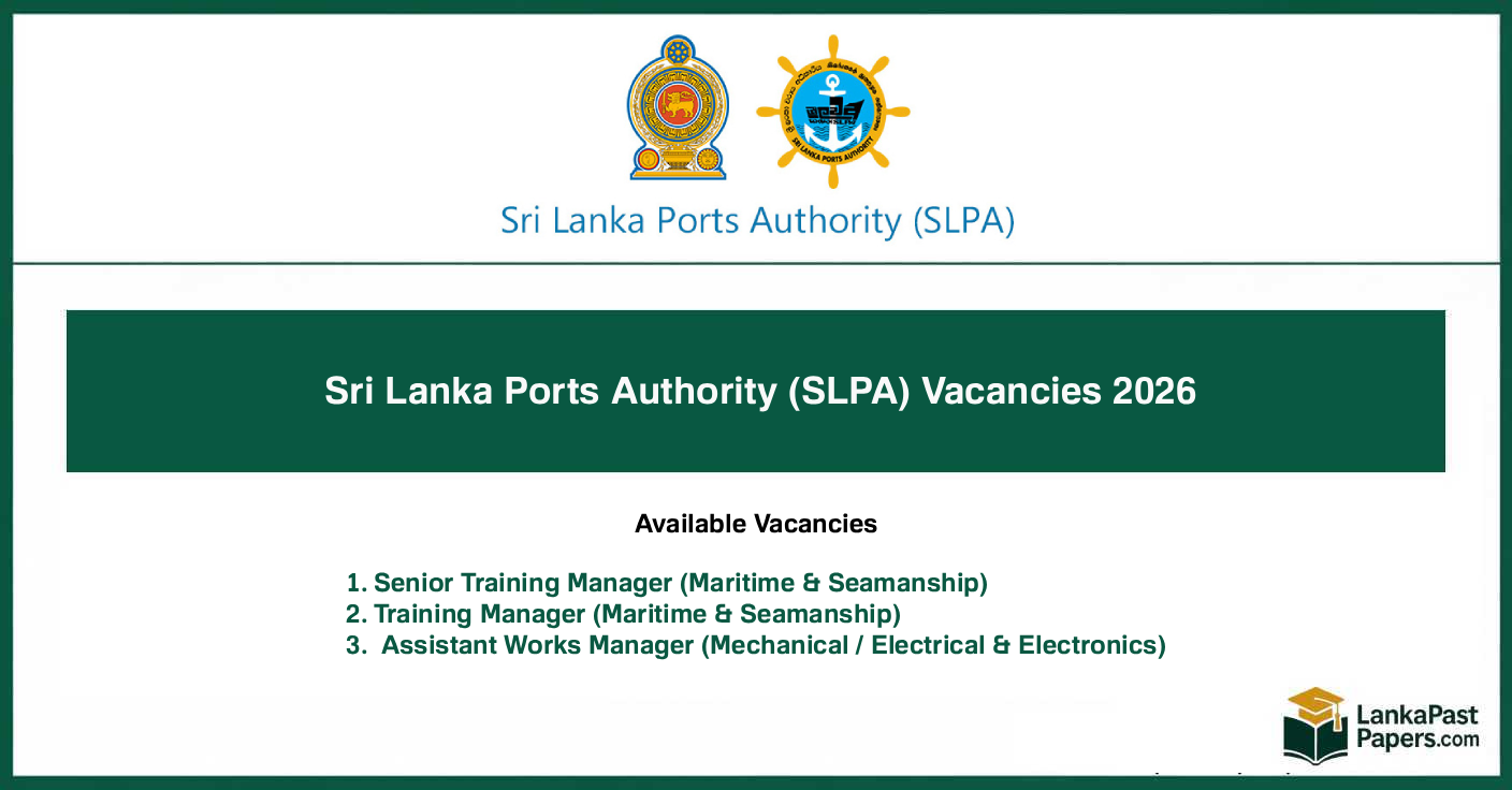 Sri Lanka Ports Authority (SLPA) Vacancies 2026 – Apply for Manager and Assistant Works Manager Posts
