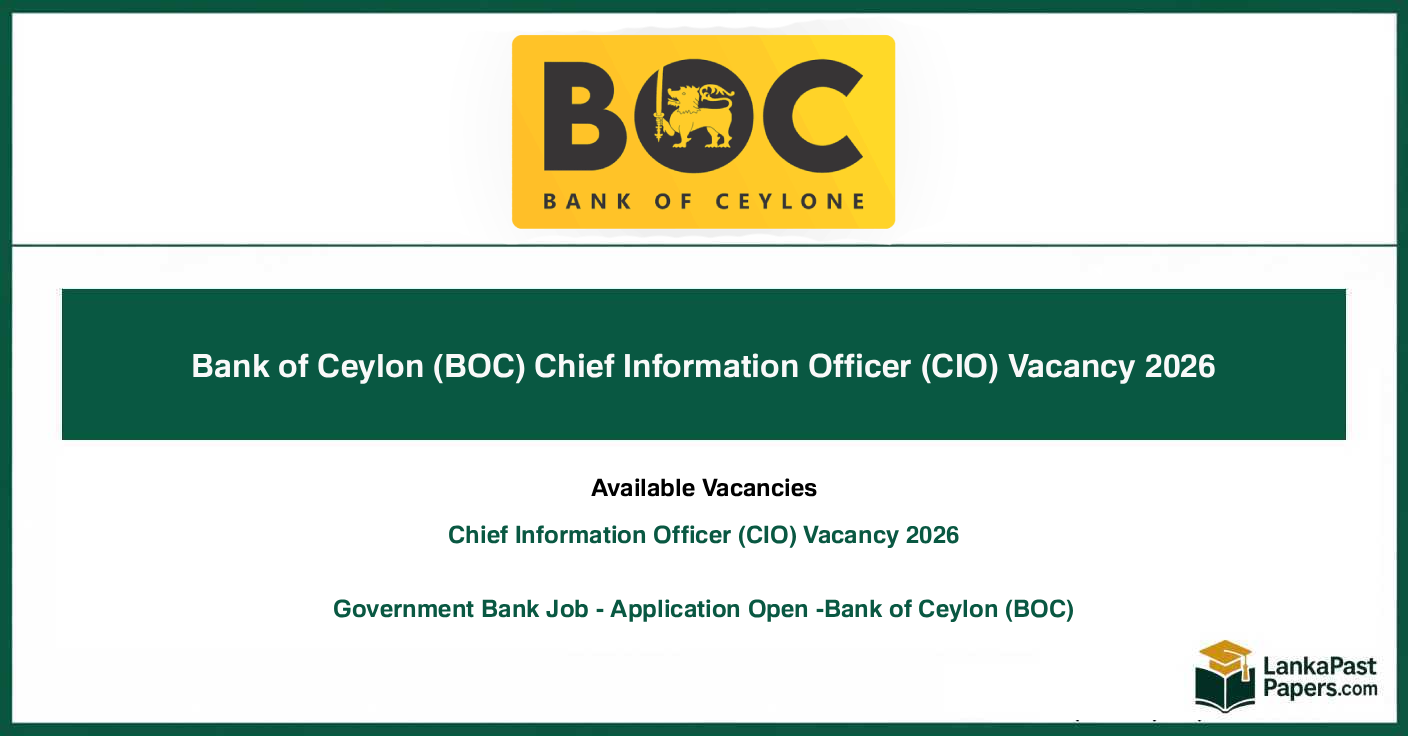 Bank of Ceylon (BOC) Chief Information Officer (CIO) Vacancy 2026 – Applications Open