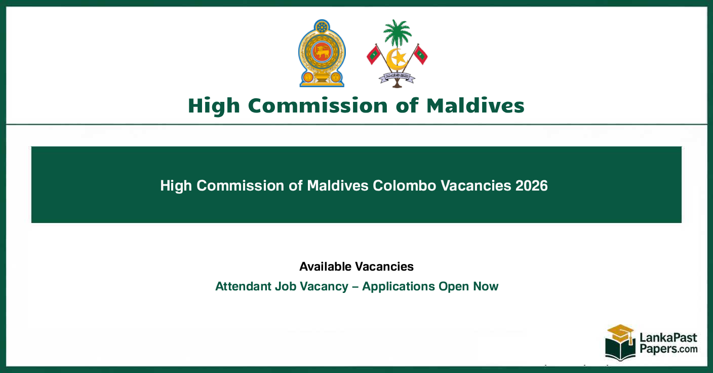 High Commission of Maldives Colombo Vacancies 2026