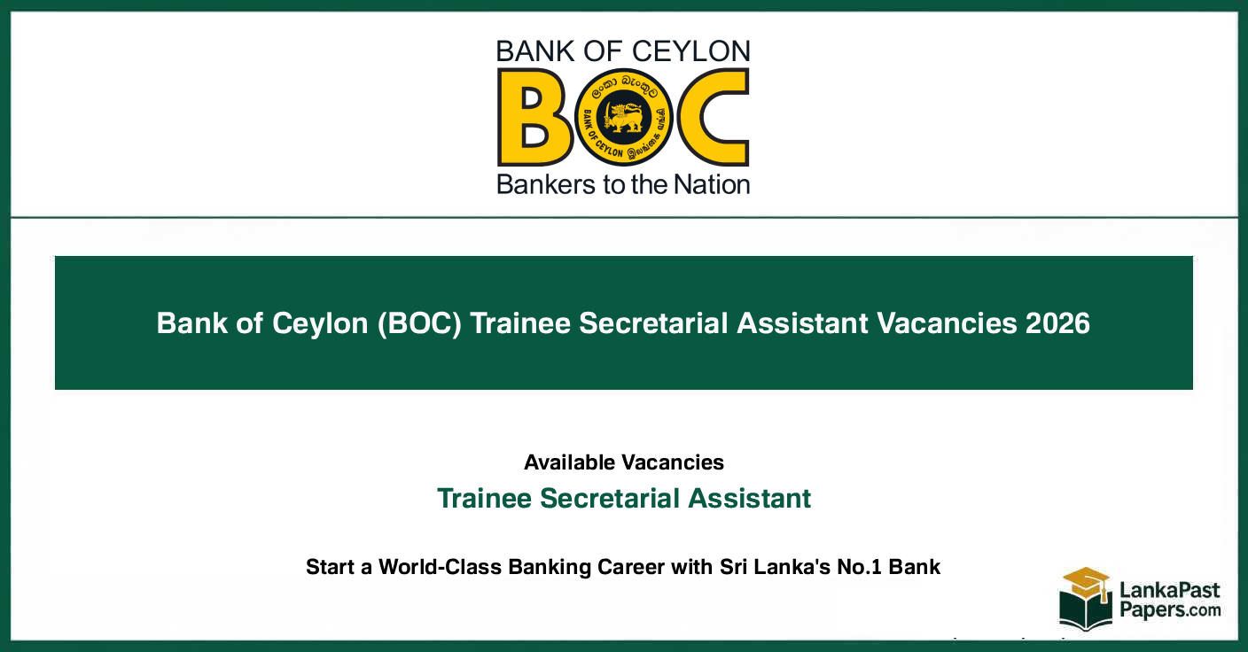  Bank of Ceylon (BOC) Trainee Secretarial Assistant Vacancies 2026