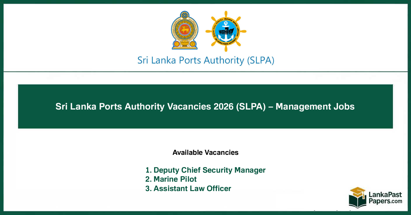 Sri Lanka Ports Authority Vacancies 2026 (SLPA) – Management Jobs Apply Before 30 June