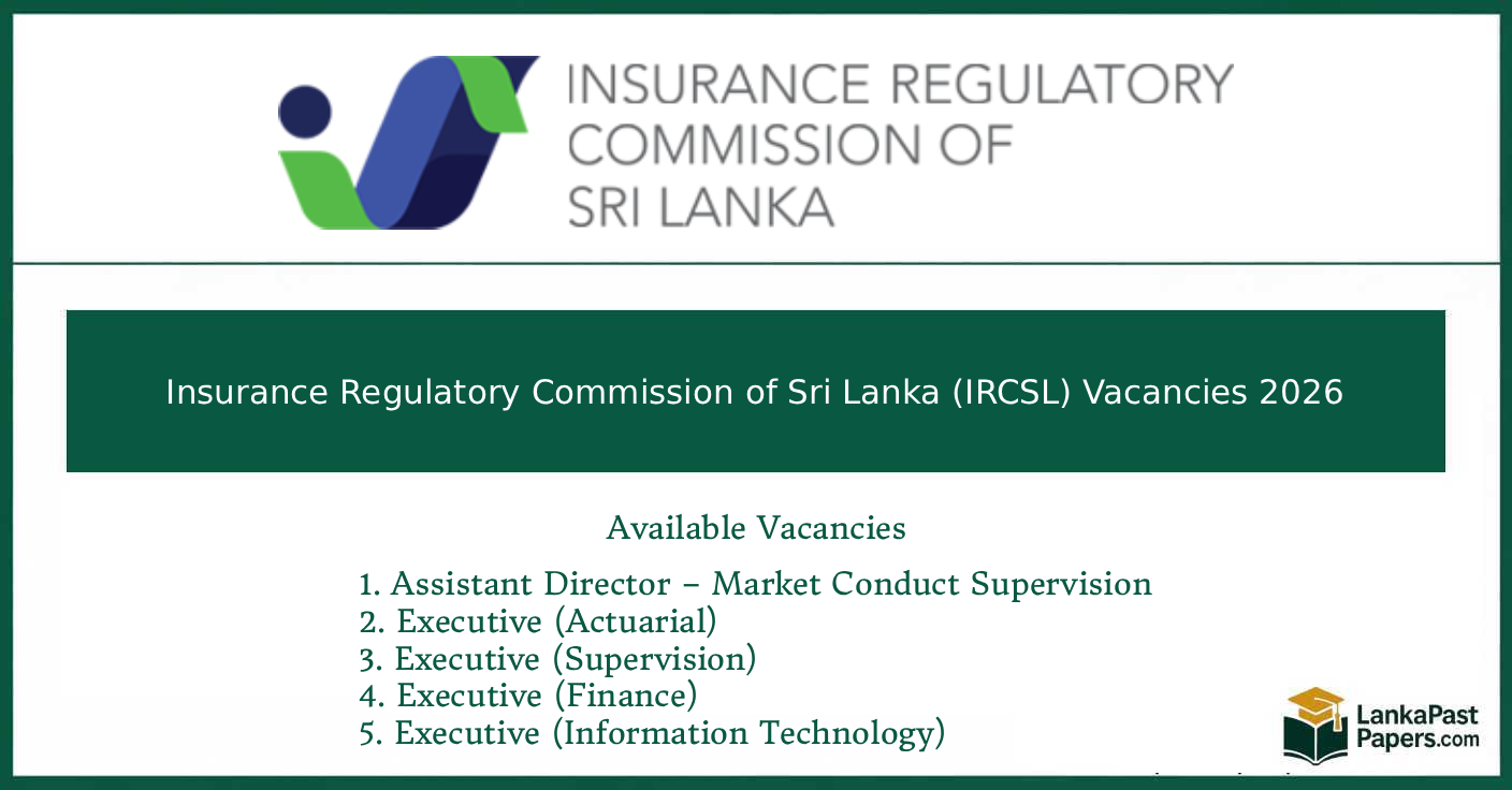 Insurance Regulatory Commission of Sri Lanka (IRCSL) Vacancies 2026