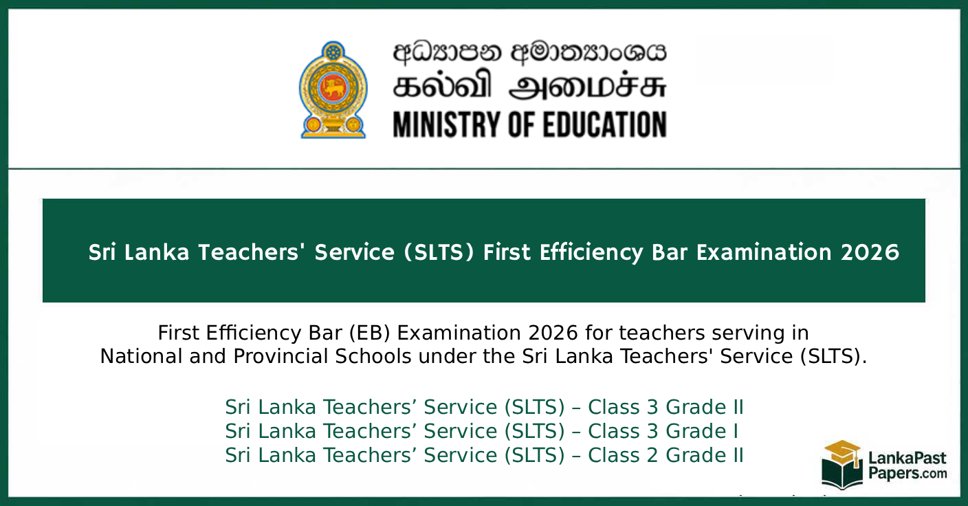 Teachers Service (SLTS) First Efficiency Bar Examination 2026 – Applications Called
