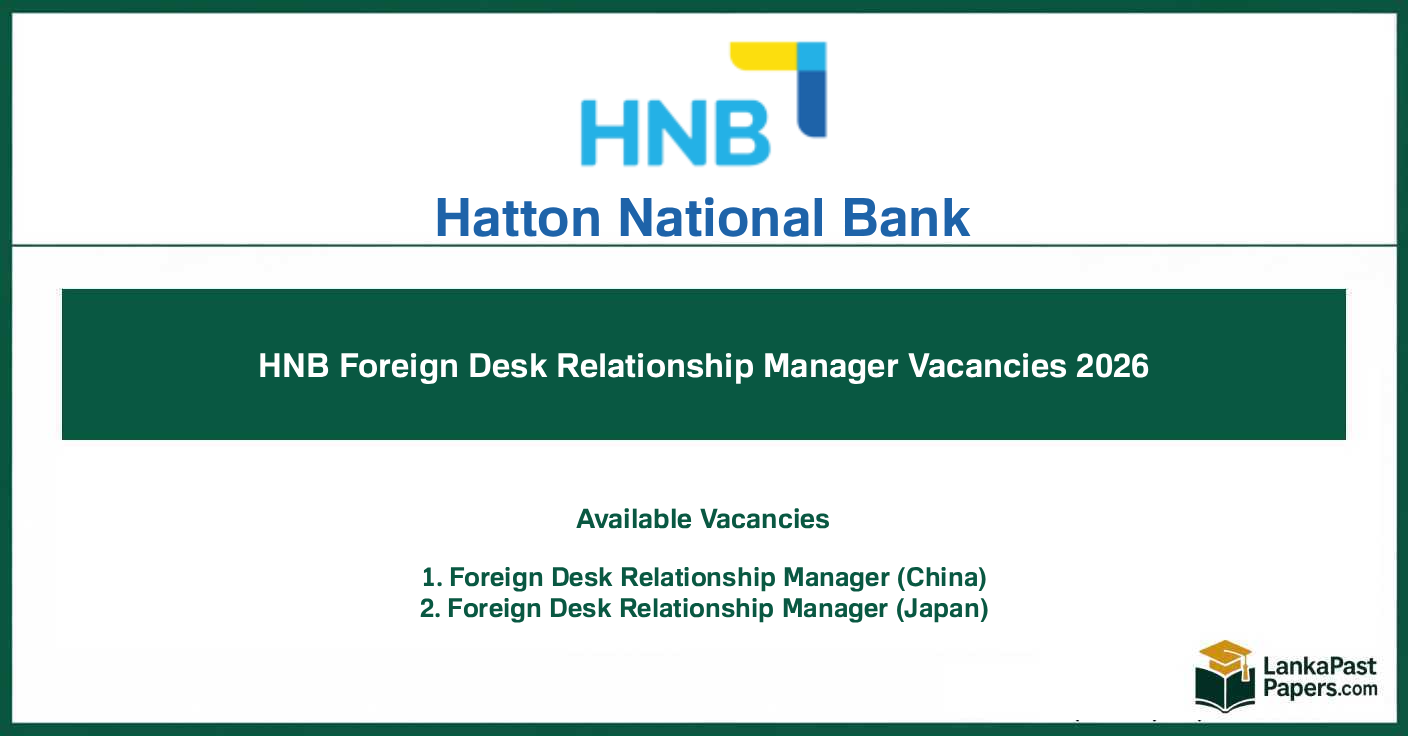 HNB Foreign Desk Relationship Manager Vacancies 2026