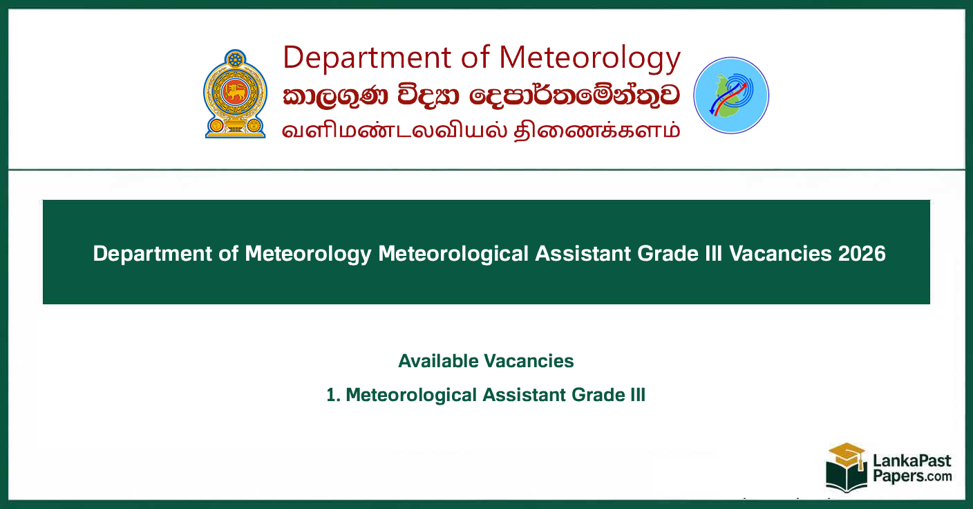 Department of Meteorology Meteorological Assistant Grade III Job Vacancies 2026