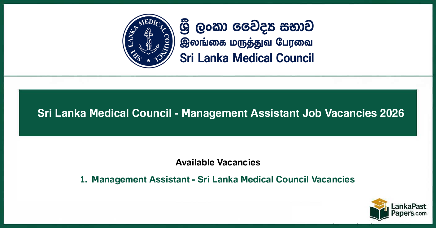 Sri Lanka Medical Council - Management Assistant J…