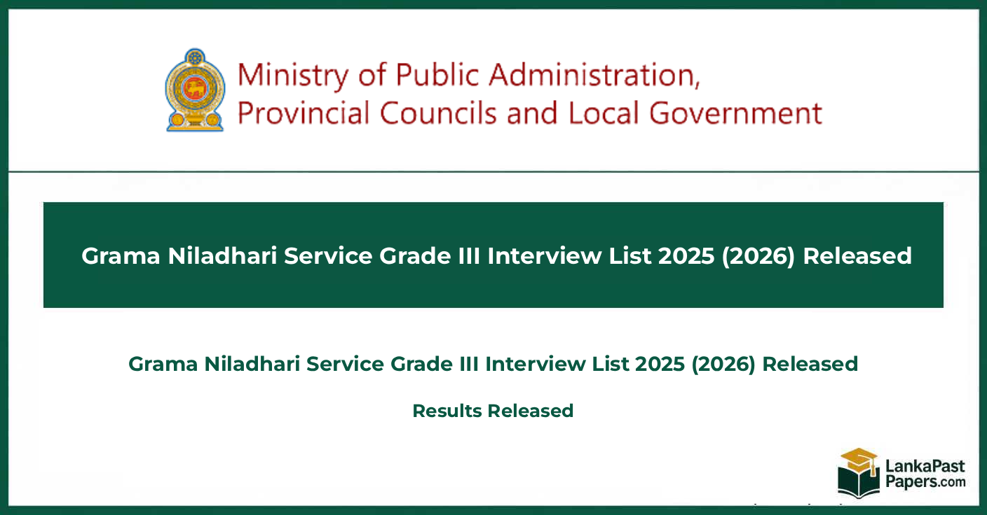 Grama Niladhari Service Grade III Interview List 2025 (2026)…