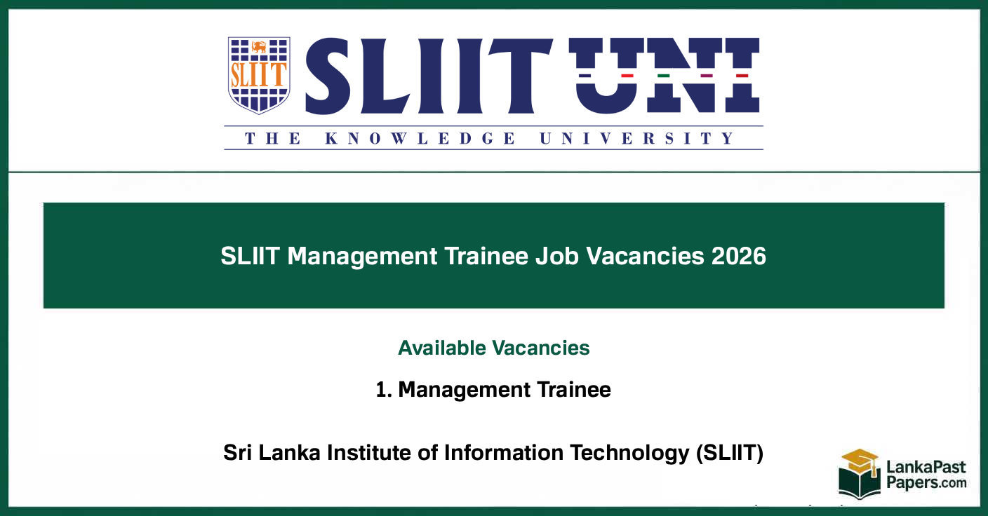 SLIIT Management Trainee Job Vacancies 2026